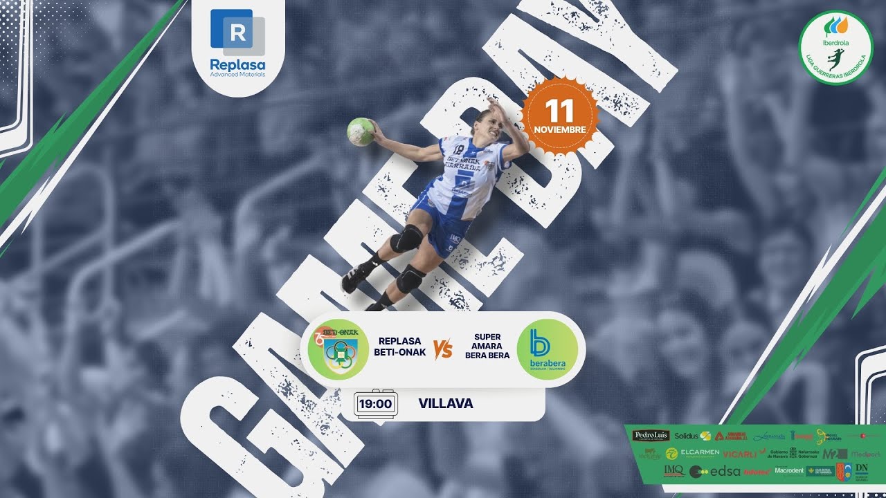 REPLASA BETI-ONAK vs SUPER AMARA BERA BERA LIGA GUERRERAS IBERDROLA