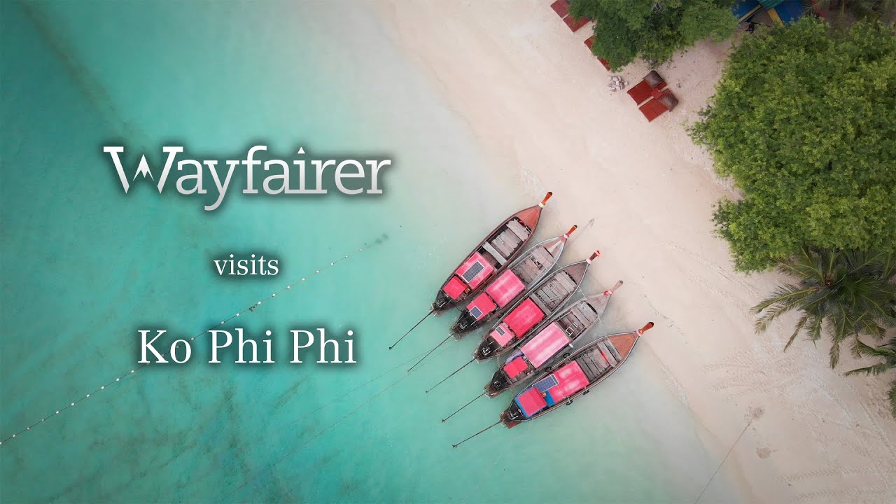 Wayfairer Travel visits Ko Phi Phi