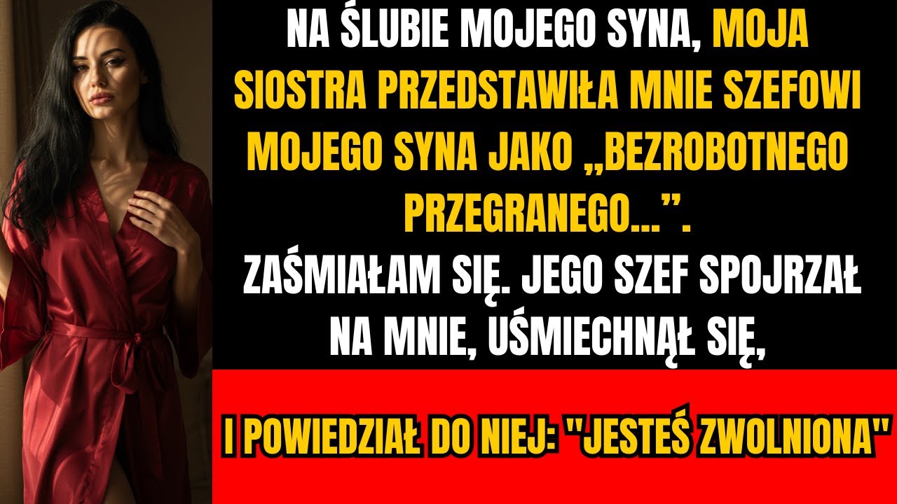 Moja siostra upokorzyła mnie na weselu syna — jej szef to słyszał i od razu ją zwolnił