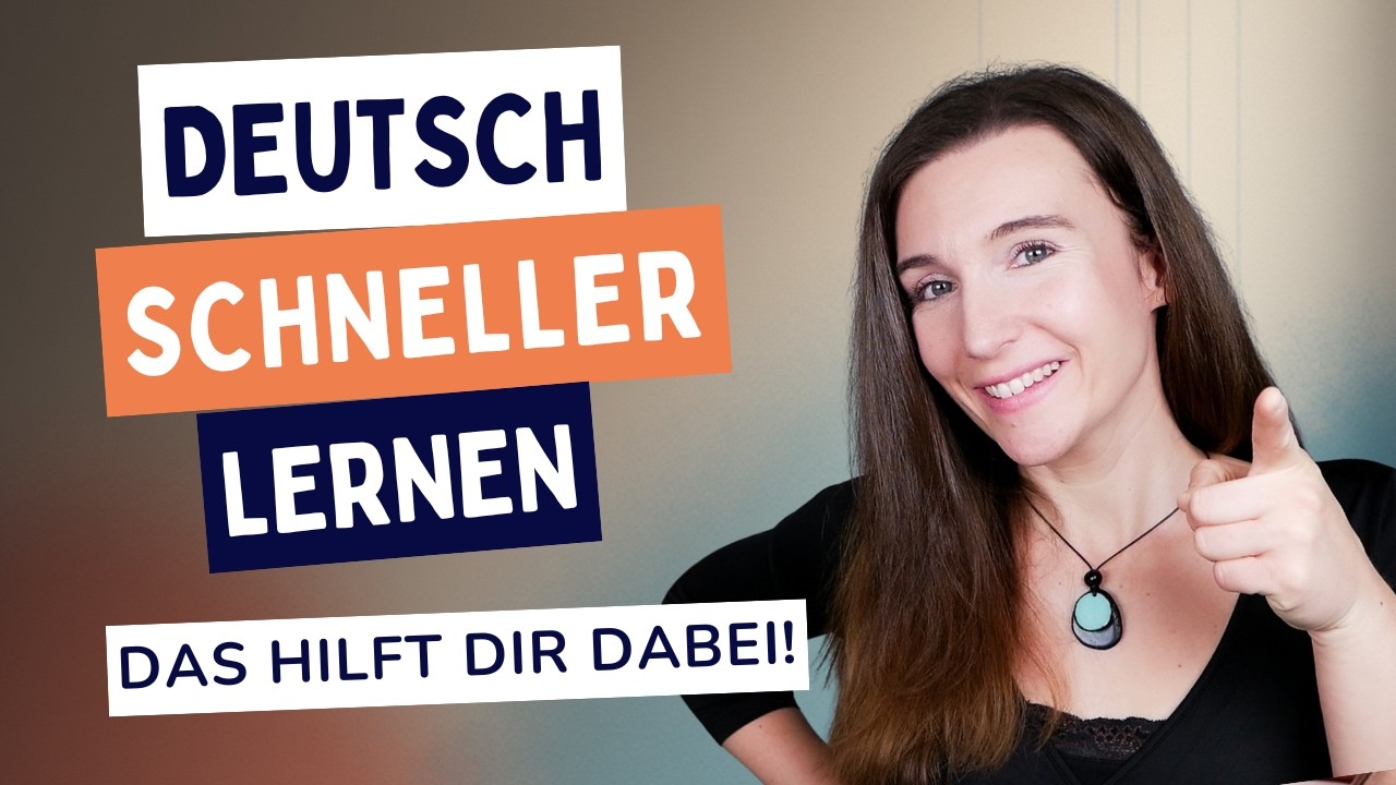 Deutsch schneller lernen: So sprichst du bald besser