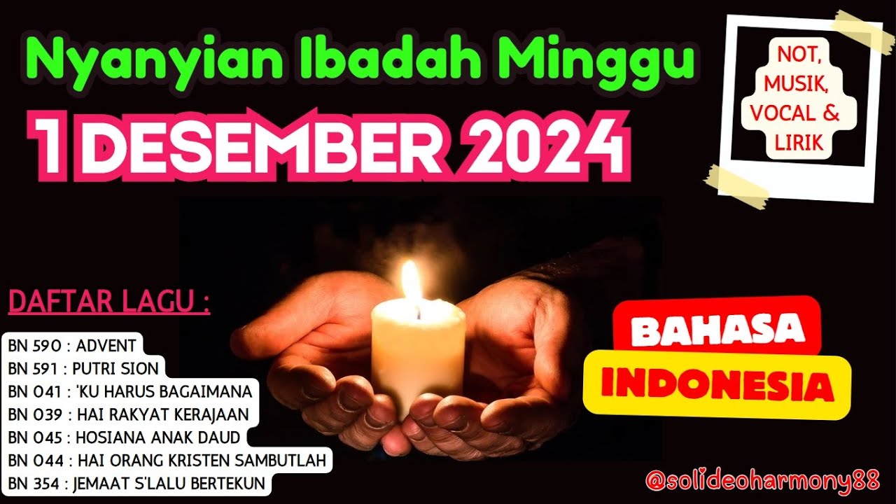 Nyanyian Ibadah Minggu | 01 Desember 2024 | HKBP | Bahasa Indonesia | Not, Musik, Vocal dan Lirik