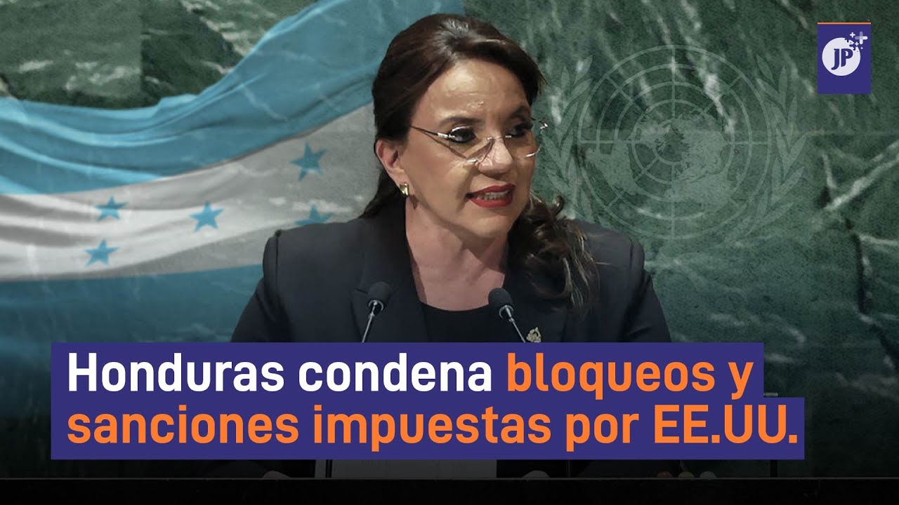 Honduras condenó los bloqueos y las sanciones ante la ONU