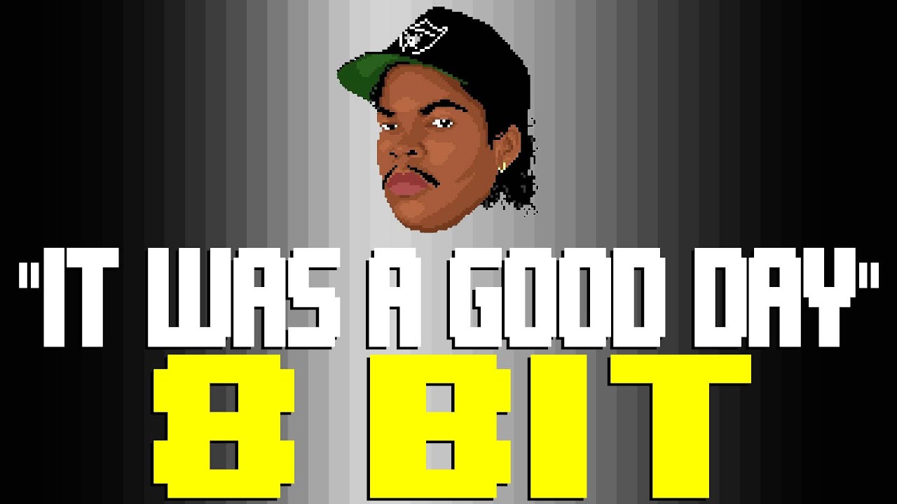 It Was A Good Day [8 Bit Tribute to Ice Cube] - 8 Bit Universe