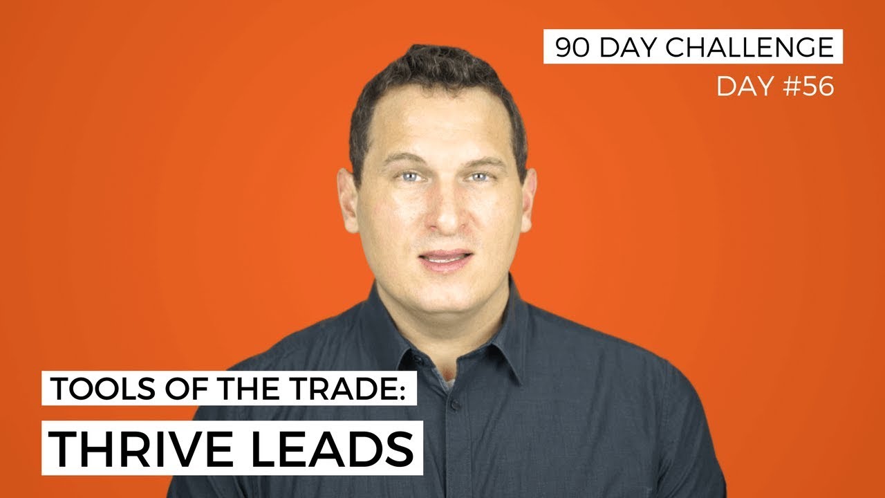 Tools of the Trade: All-access Review of Thrive Leads