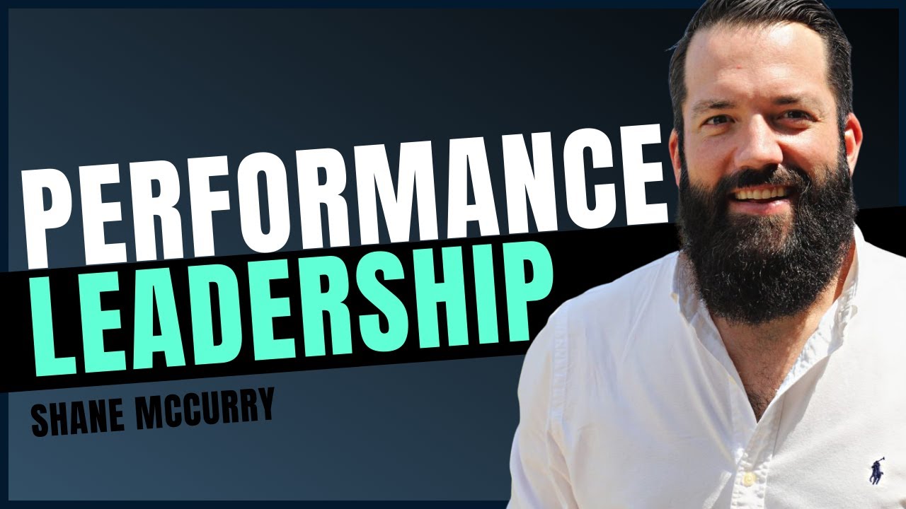 Culture, Leadership & Performance | Shane McCurry | To Be Human Podcast #051