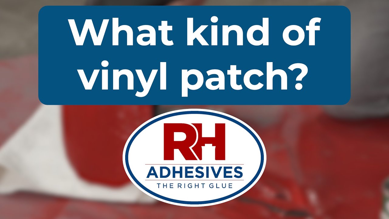 Choosing the right vinyl patch