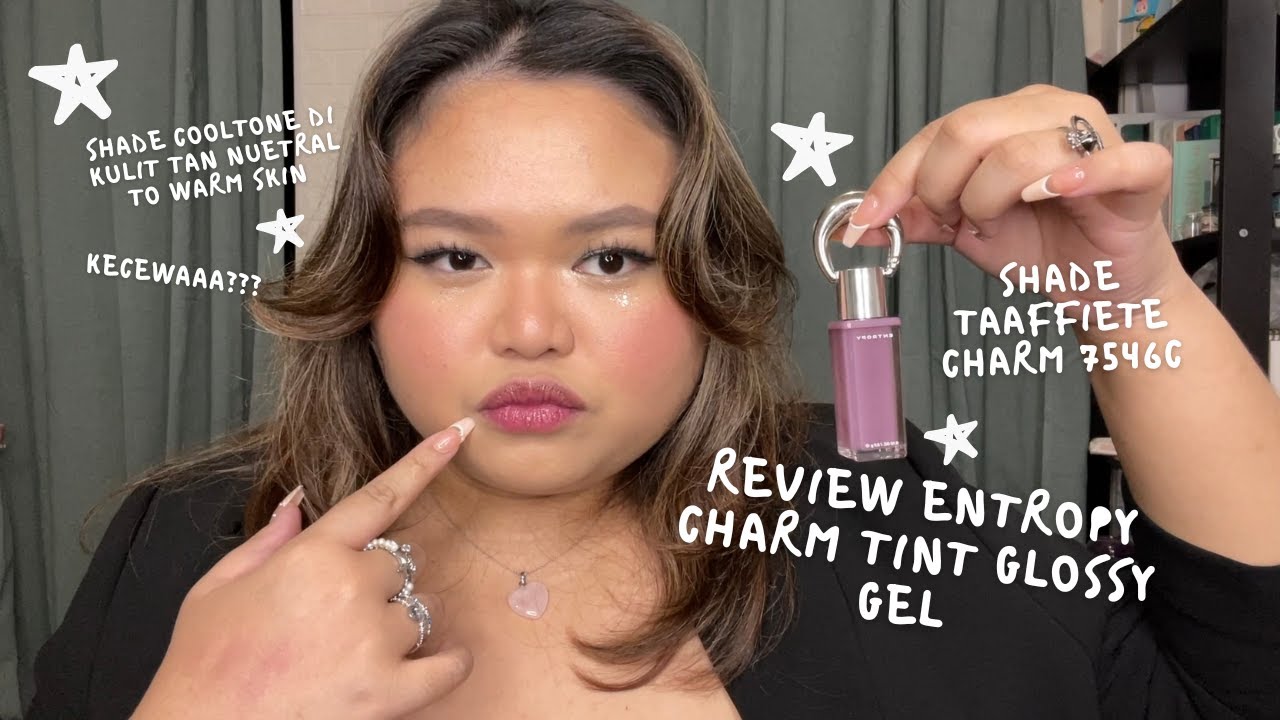 Setelah Sekian Lama Gw Review Kbeauty Lagi! Entropy Charm Tint Glossy Gel | Elizabeth Alice