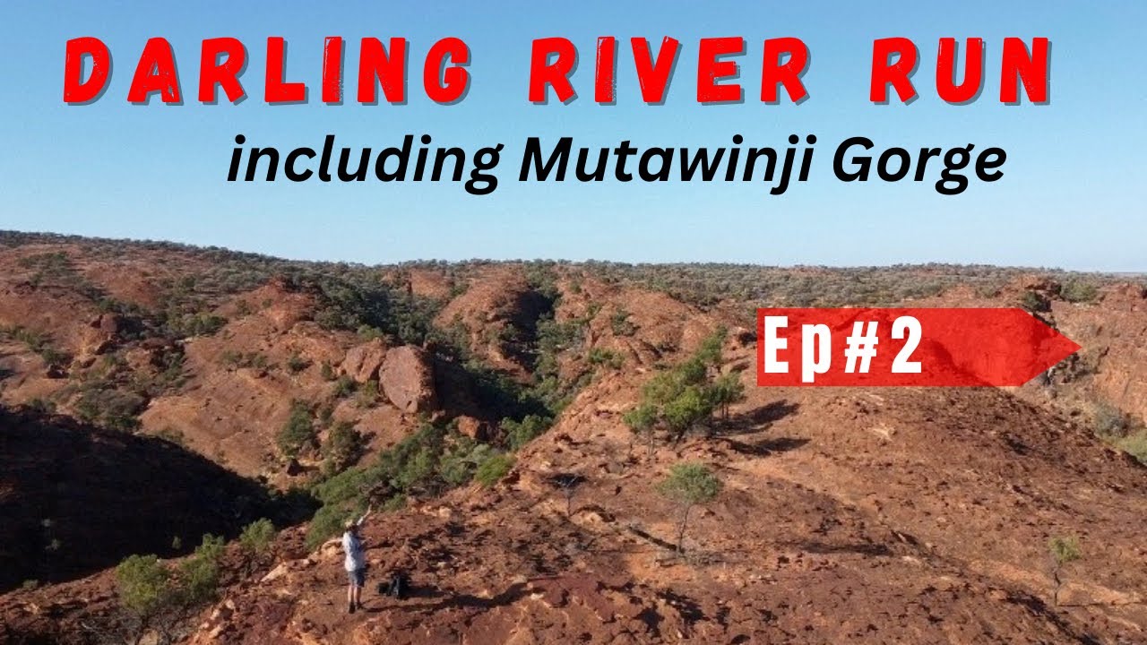 Episode #2 - Darling River Run - Toorale to Mutawintji
