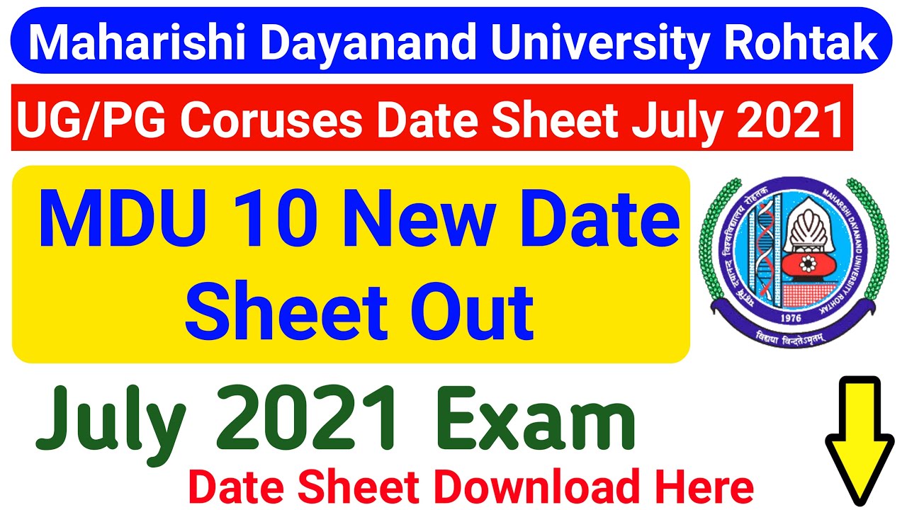 Mdu UG/PG Regular Courses Date Sheet 2021 || Mdu Date Sheet July 2021 | Mdu Latest Update