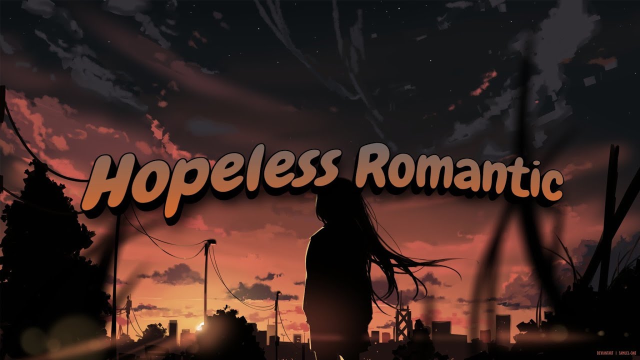 Yusei - Hopeless Romantic (Lyrics)