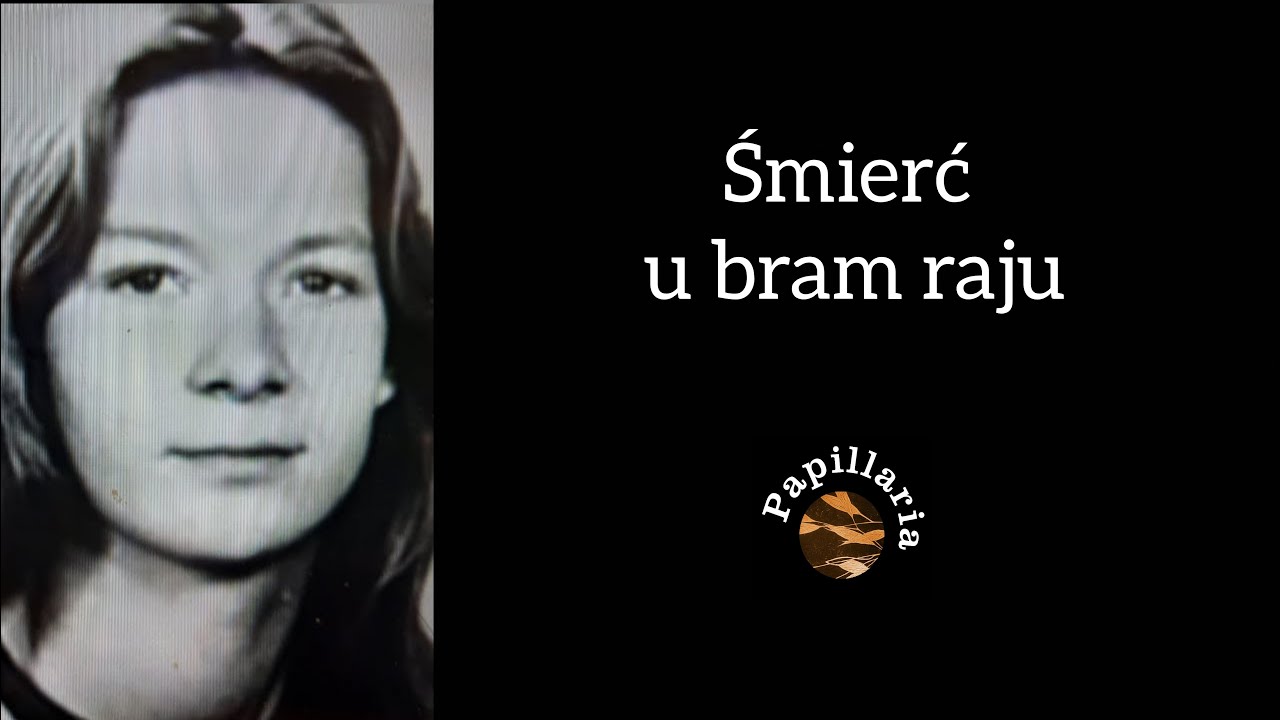 śmierć u bram raju//podkast kryminalny// 49