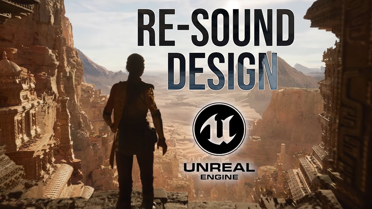 UNREAL ENGINE 5 (Demo) - RE-SOUND DESIGN (No music)