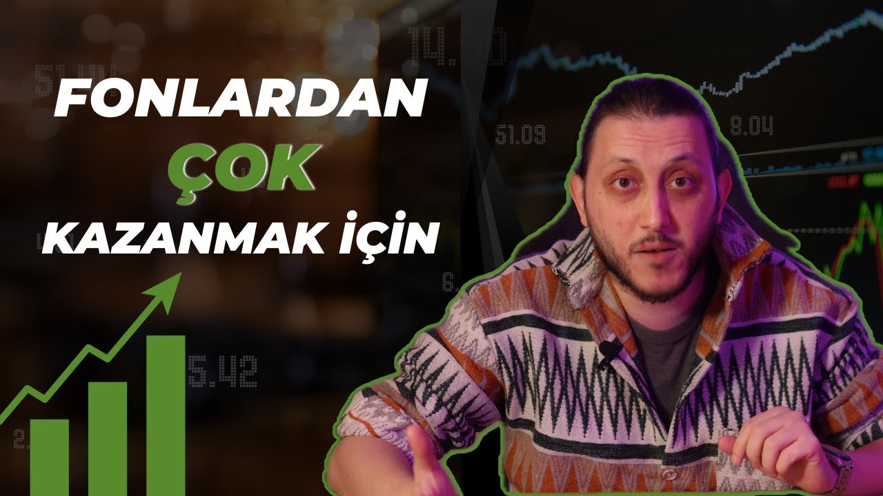Fondan Çok Kazanma Stratejileri