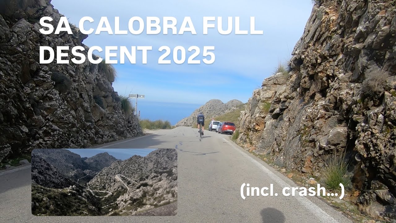 SA CALOBRA FULL DESCENT 2025 4K (incl. crash)