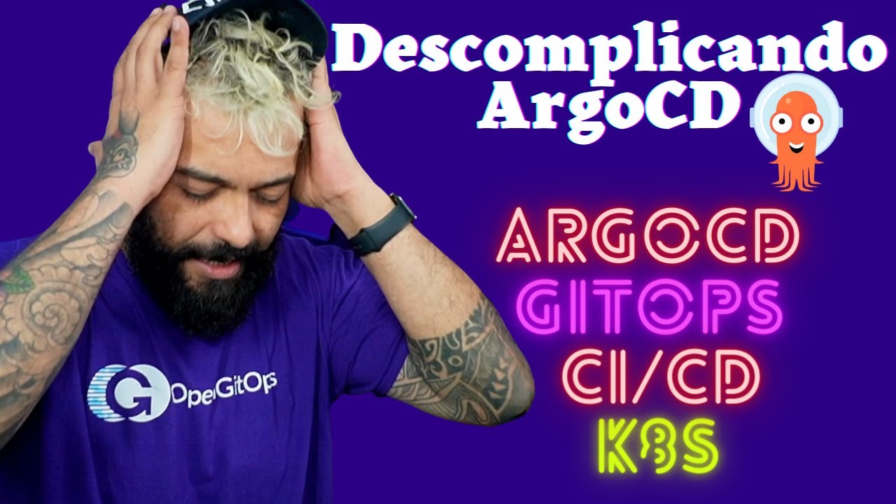 Descomplicando o ArgoCD e o GitOps! Com livro gr&aacute;tis e desafio pr&aacute;tico!