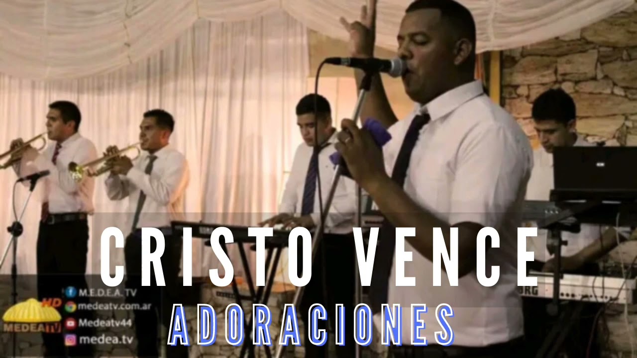 Cristo Vence _ Adoraciones 2