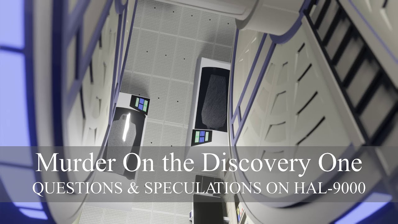 Murder on the Discovery One: questions & speculations on Hal-9000