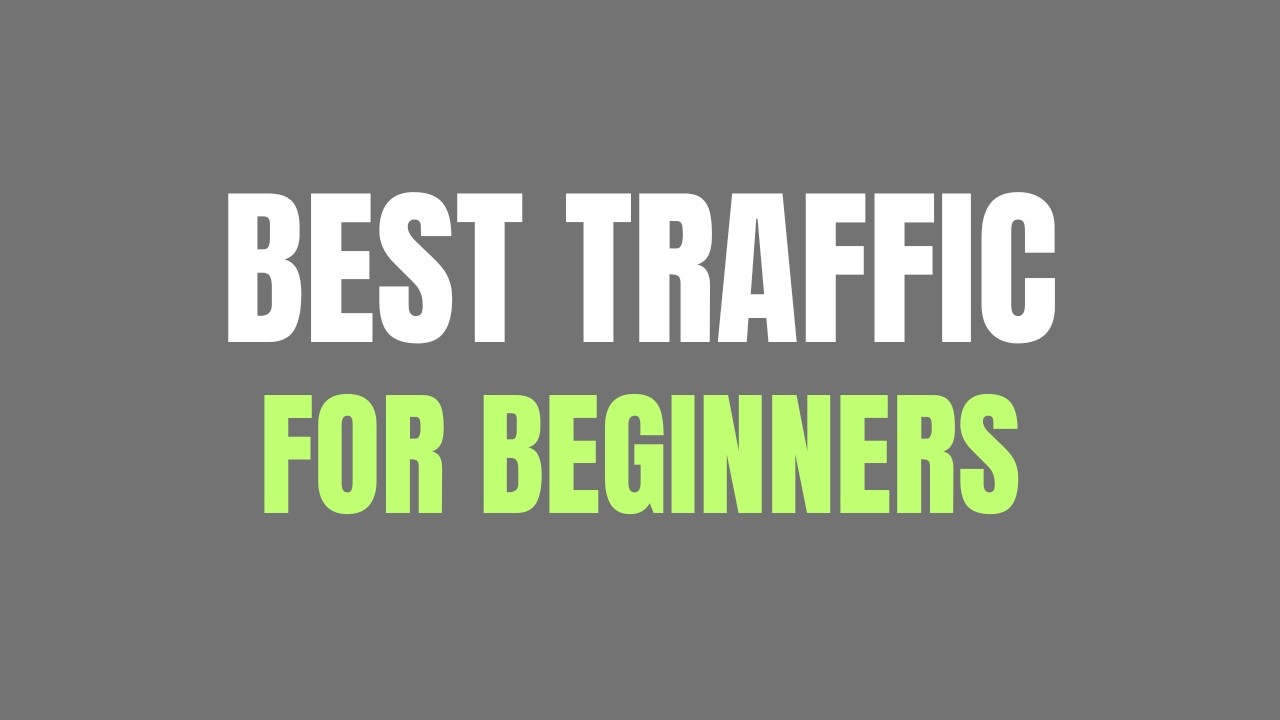 The Best Traffic Source for Beginner Affiliates