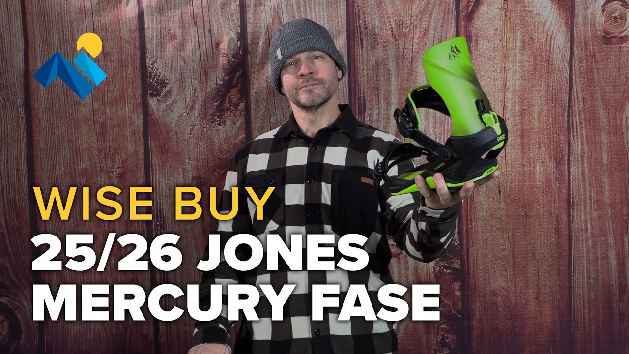 Are The 25/26 Jones Mercury FASE Snowboard Bindings A Wise Buy For You?