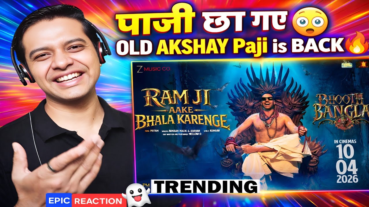 Ram Ji Aake Bhala Karenge - Reaction 😜 | Bhooth Bangla : Akshay Kumar | RitikRaj4u 