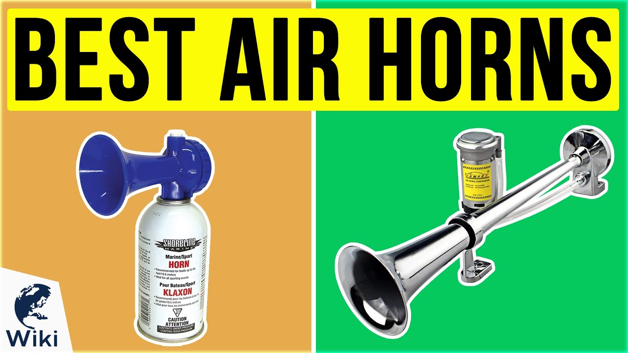 10 Best Air Horns 2020