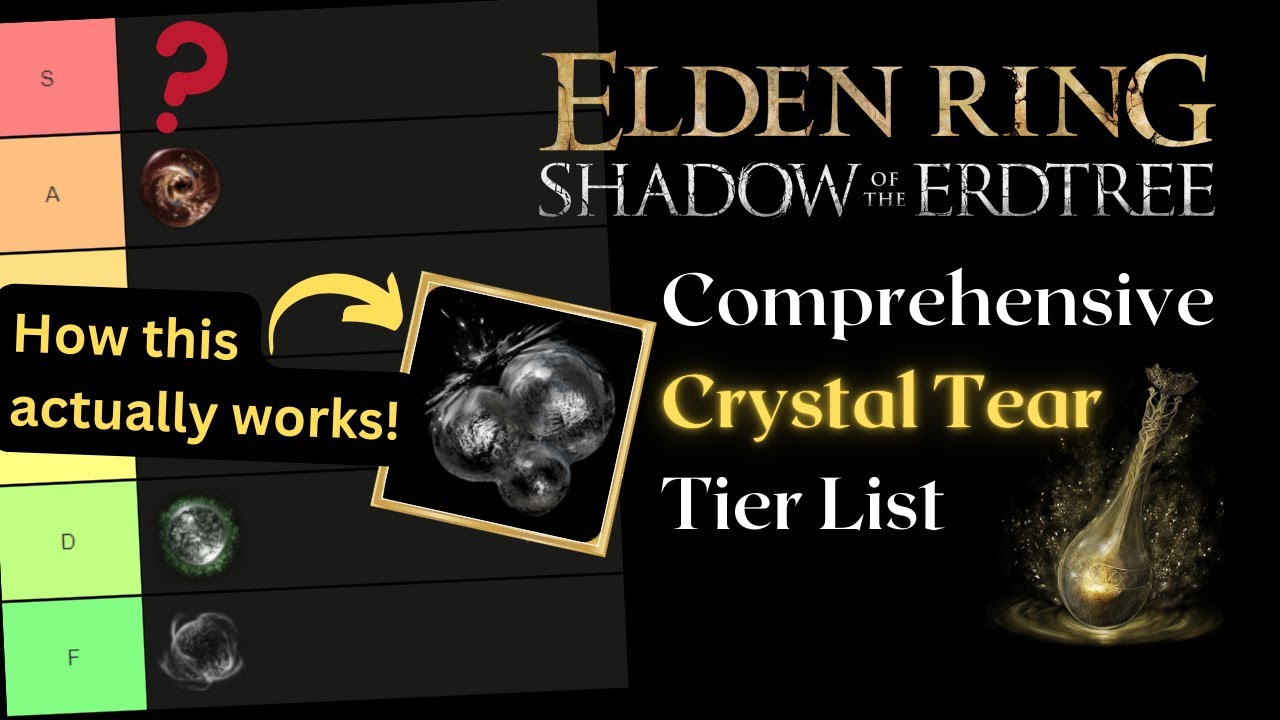 Best Crystal Tear Tier List (& Deflecting Hardtear's Full Effect) Elden Ring Shadow of the Erdtree