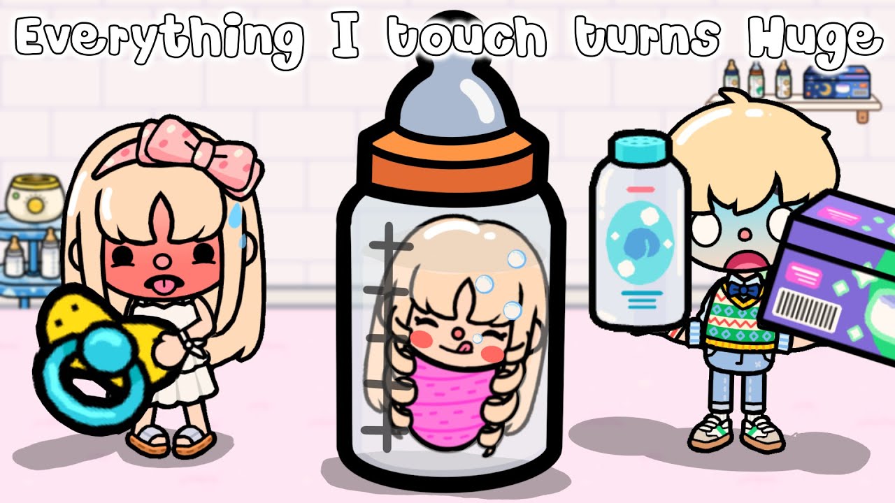 Everything I Touch Turns Huge✨🧸 Toca Life Story | Toca Boca