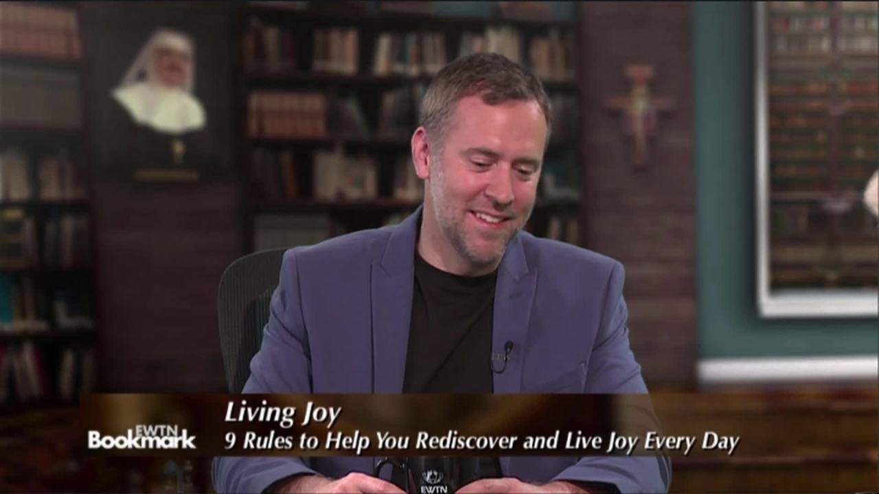 EWTN Bookmark - Chris Stefanick, Living Joy: 9 Rules to Help You Rediscover and Live Joy Every Day