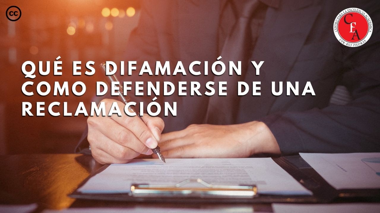 Qué es difamación y como defenderse de una reclamación (30/10/2025 S1)
