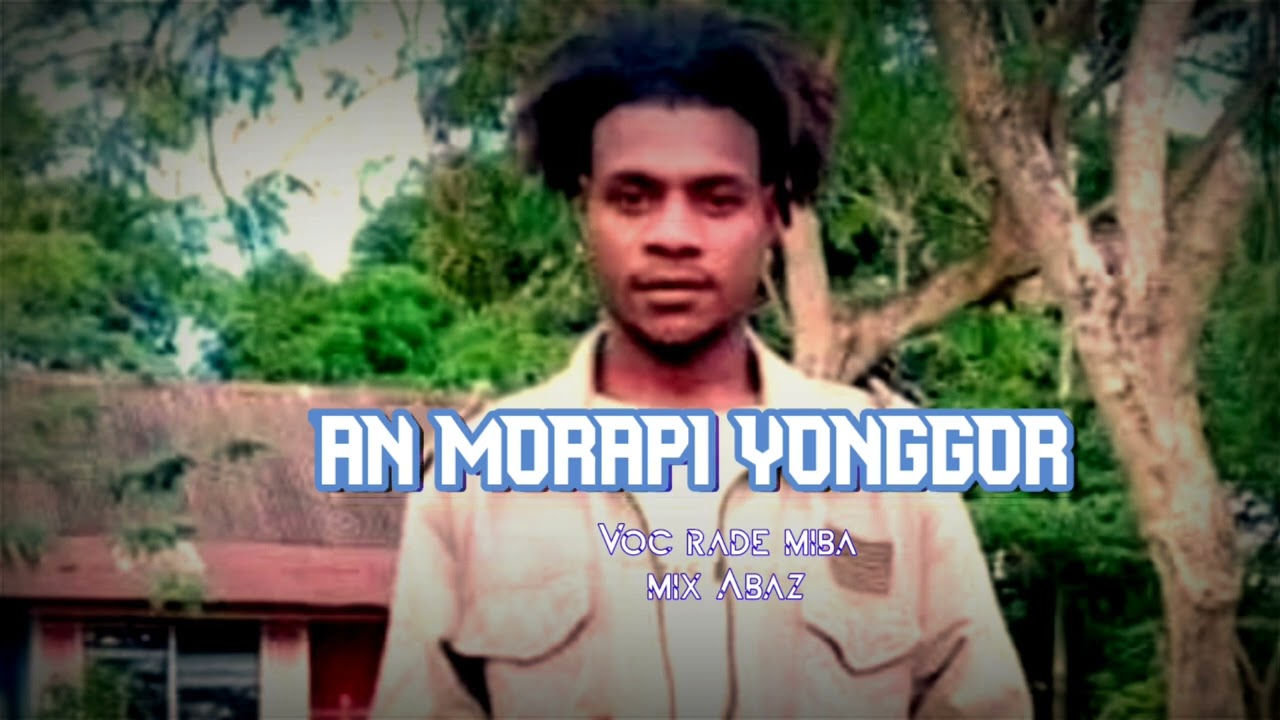LAGU MAPPI TERBARU_2024_ MORAPI YONGGOR_RADE MIBA_MIX ABAZ KM