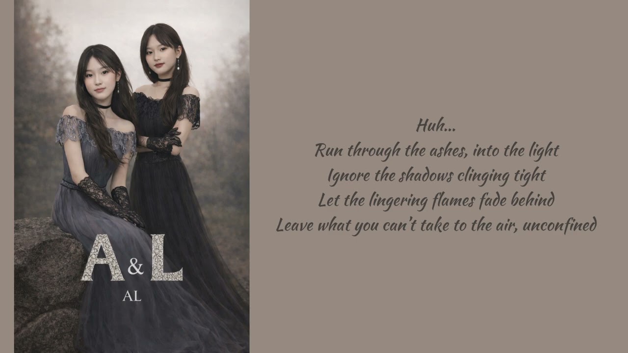 AL - A&L (Ash & Light) (Lyrics)