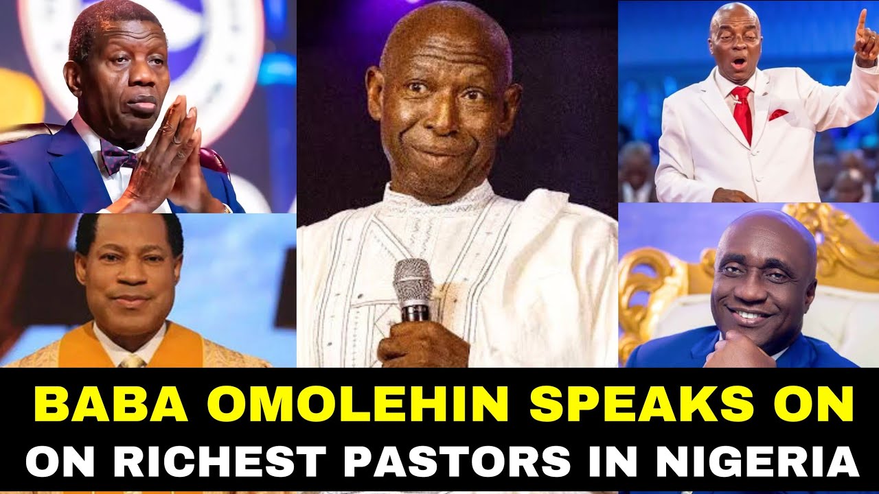 Evangelist Isaac Omolehin Speaks On Richest Pastors in Nigeria