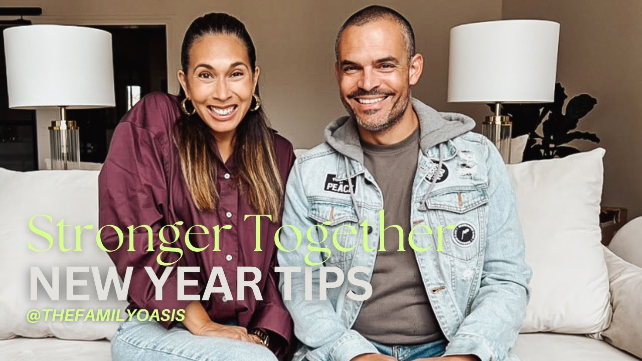 Stronger Together New Year Tips