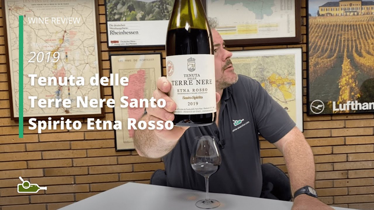 Wine Review: Tenuta delle Terre Nere Santo Spirito Etna Rosso 2019