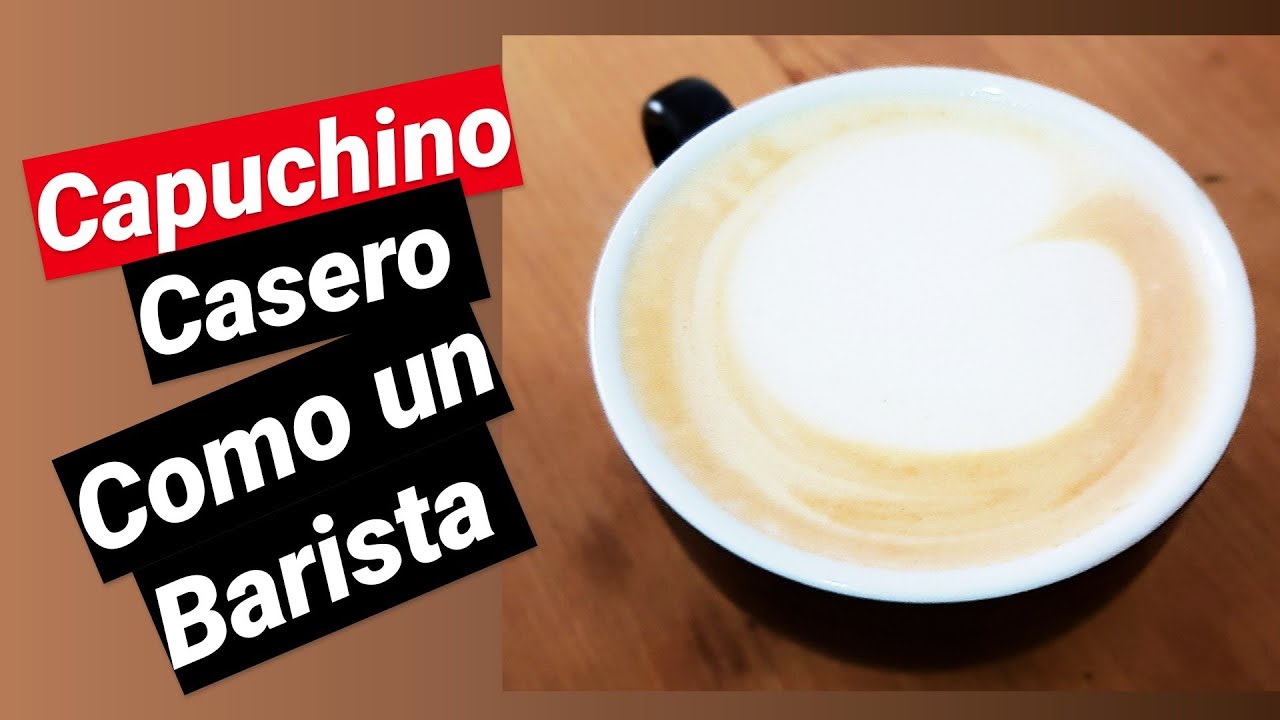 Como hacer un capuchino en casa (FACIL Y SIN MAQUINA)