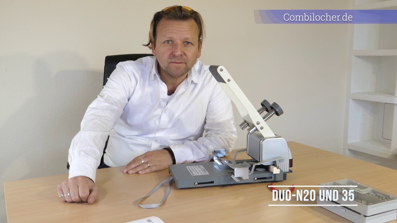 Combilocher Tutorial Duo-N20 bzw. Duo-N35 explained