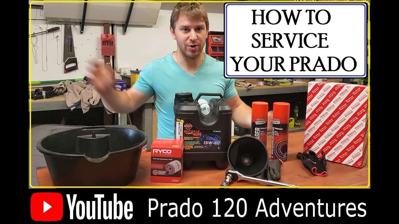 Prado 120 Adventures Ep18: How to service your KZJ120