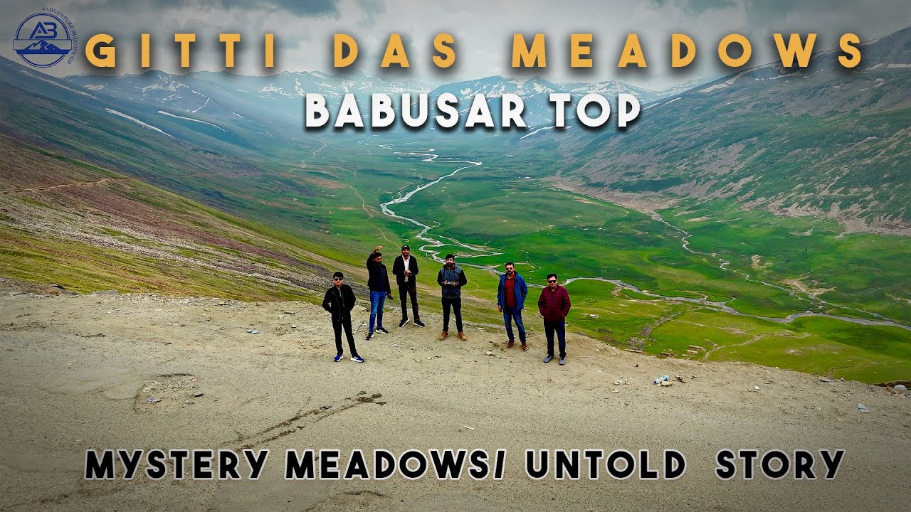 Gitti Das Meadow Mystery | Mini Deosai | Pakistan&rsquo;s Hidden Gem | 4K Documentary |Adventurebuddies920