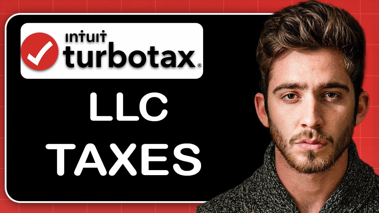 How to Do Your Taxes on TurboTax as LLC in 2025