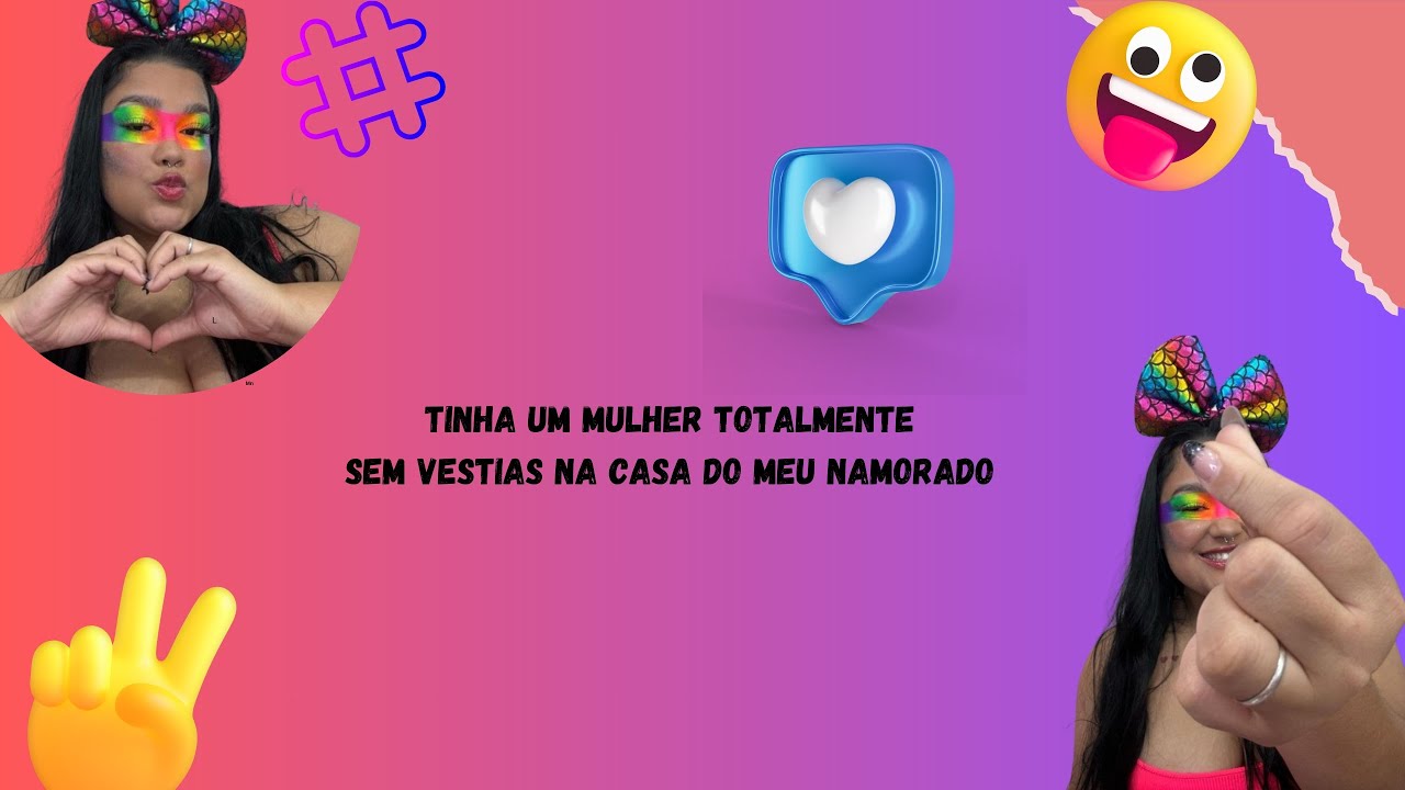 Tinha um mulher totalmenteSem vestias na casa do meu namorado #fofoca #relatos #fyee #fouryou