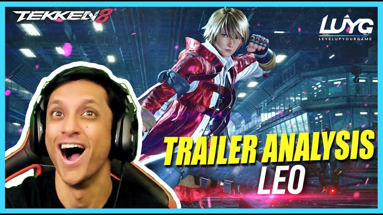 TEKKEN 8 - Leo Trailer - Reaction and Analysis