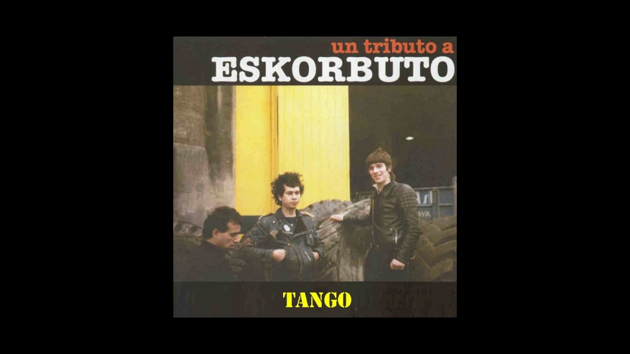 ESKORBUTO  CEREBROS DESTRUIDOS  VERSIÓN TANGO