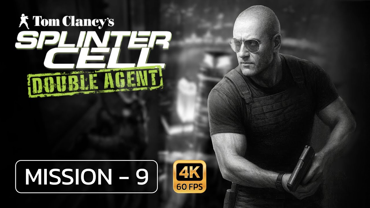 Playing Splinter Cell Double Agent Walkthrough Gameplay Mission 9 - (FULL GAME)