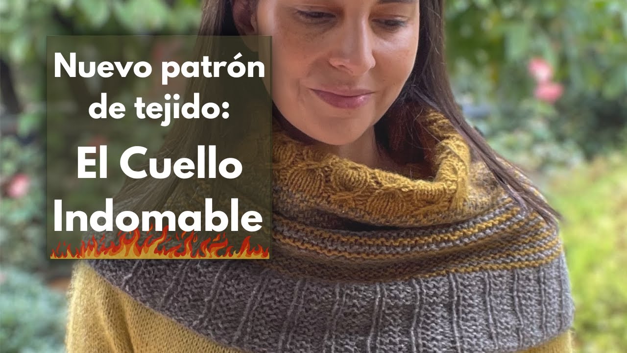 Ep. 23 - El del cuello Indomable 🔥 y avances del Slip Stitch Party Shawl ✅