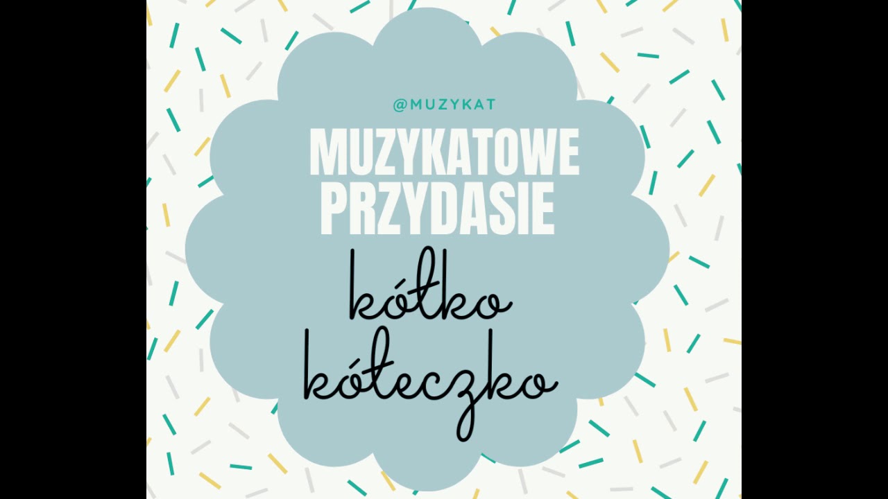 K&oacute;łko k&oacute;łeczko | MuzyKat | MUZYKALNIE DLA DZIECI