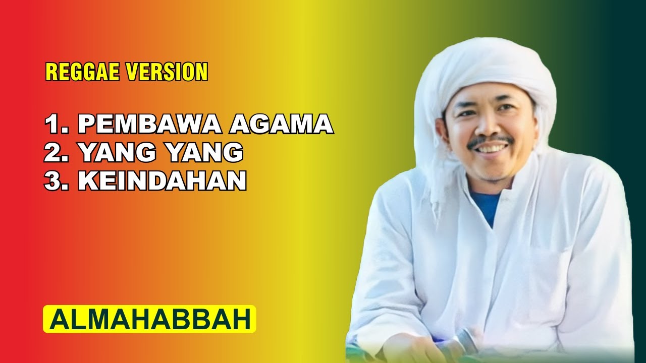 SHOLAWAT ALMAHABBAH  REGGAE VERSION