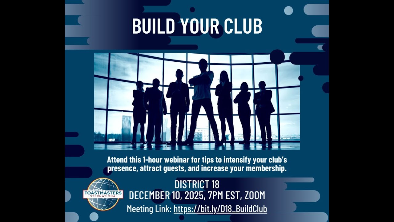 District 18 Build Your Club Webinar (December 2025)