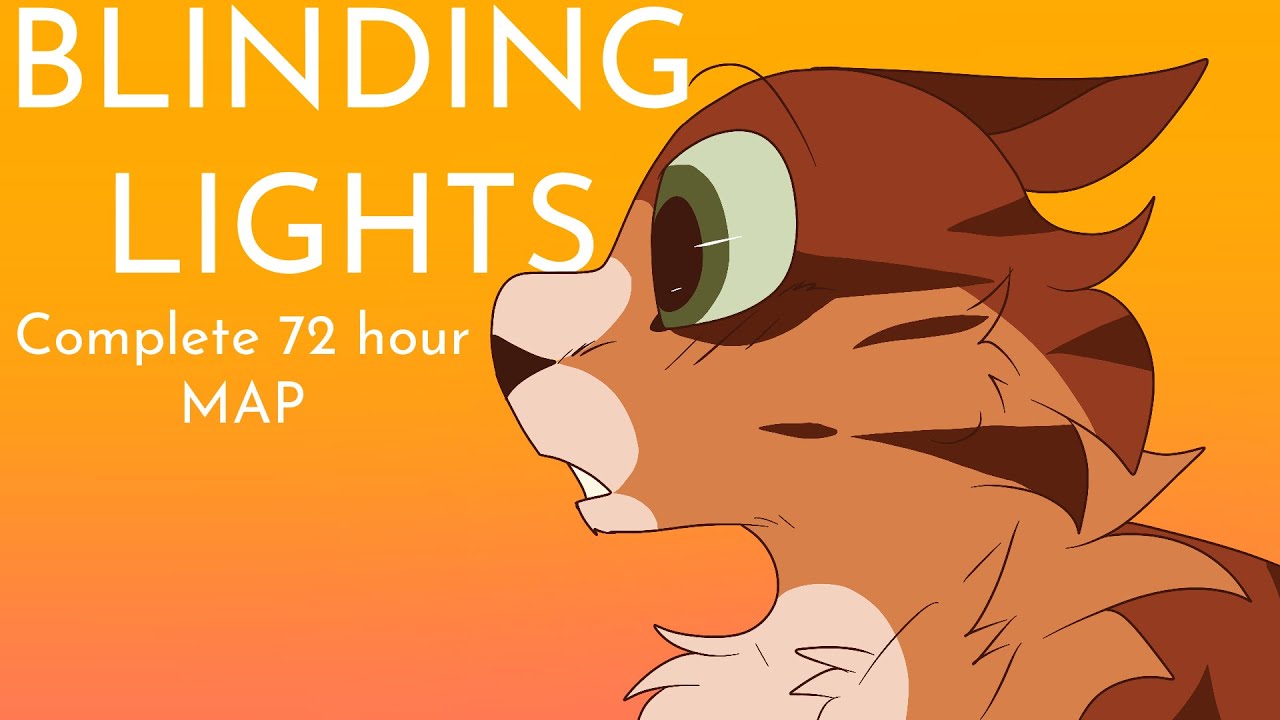 🌟BLINDING LIGHTS | COMPLETE 72 Hour MAP |🌟