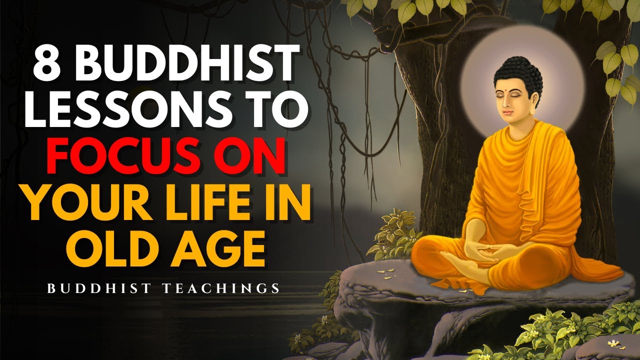 8 Timeless Buddhist Lessons for Aging Gracefully | Wisdom for Life&rsquo;s Later Years