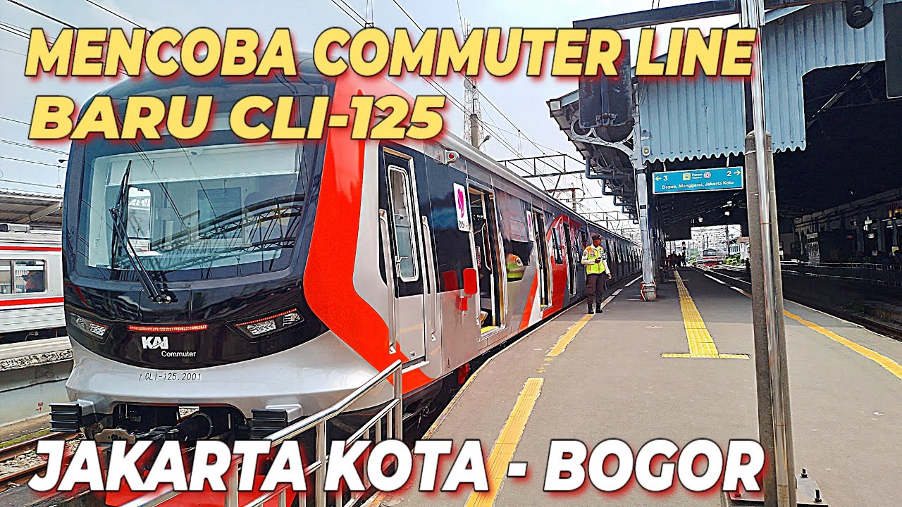 MANTAB,KEREN DAN MODERN..‼️Mencoba Kereta Commuter Line Baru CLI-125 dari Jakarta Kota ke Bogor